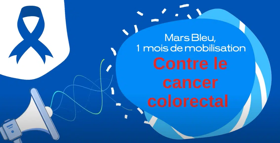 Mars bleu 2021 - sensibilisation cancer colorectal